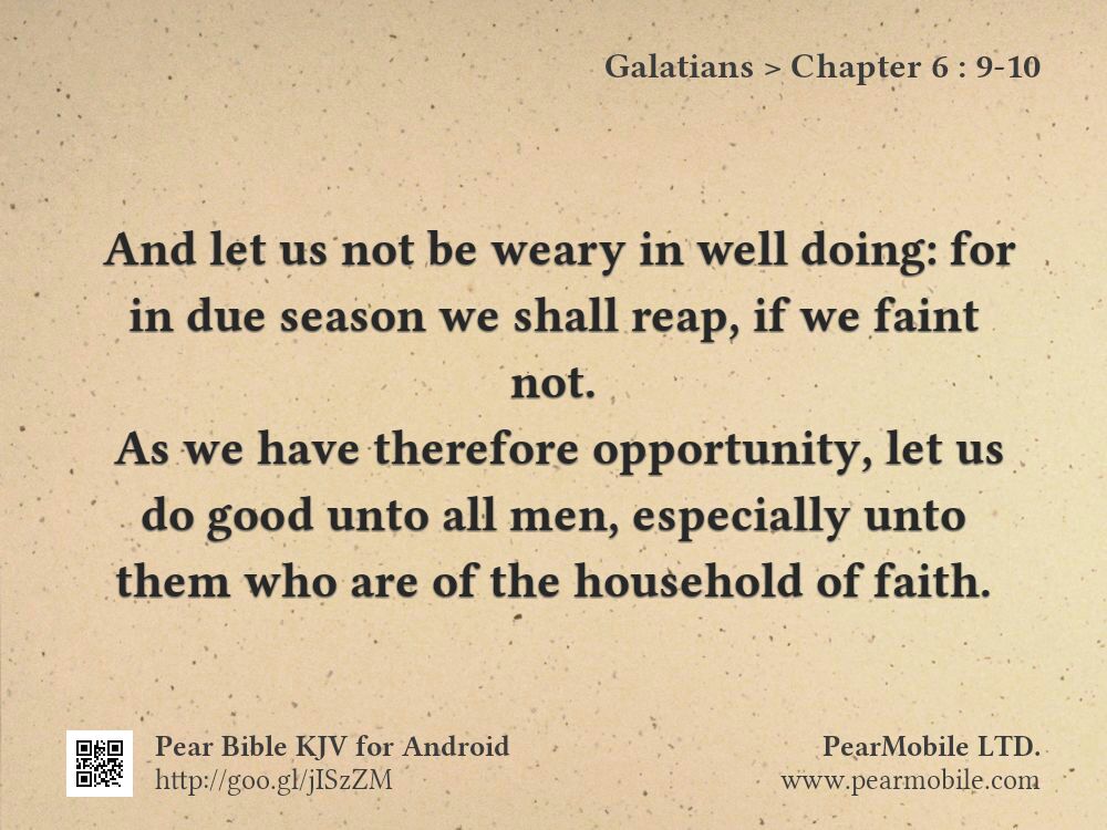 Galatians, Chapter 6:9-10